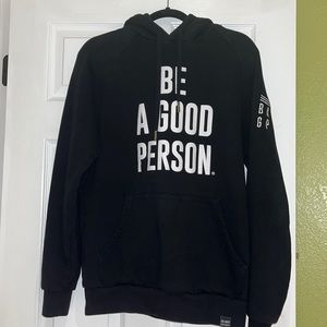 be a good person hoodie